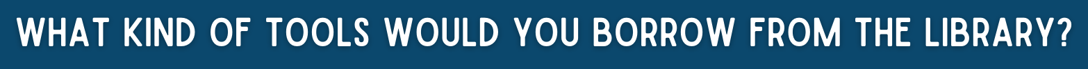 Link to patron survey about creating a library of things