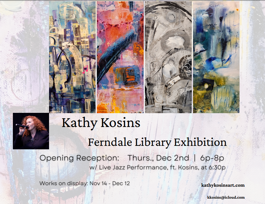 Kathy Kosins Opening Exhibition - Dec. 2 @ 6 pm 