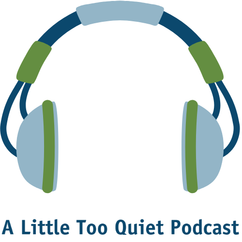 Link to A Little Too Quiet, the Ferndale Library's Podcast