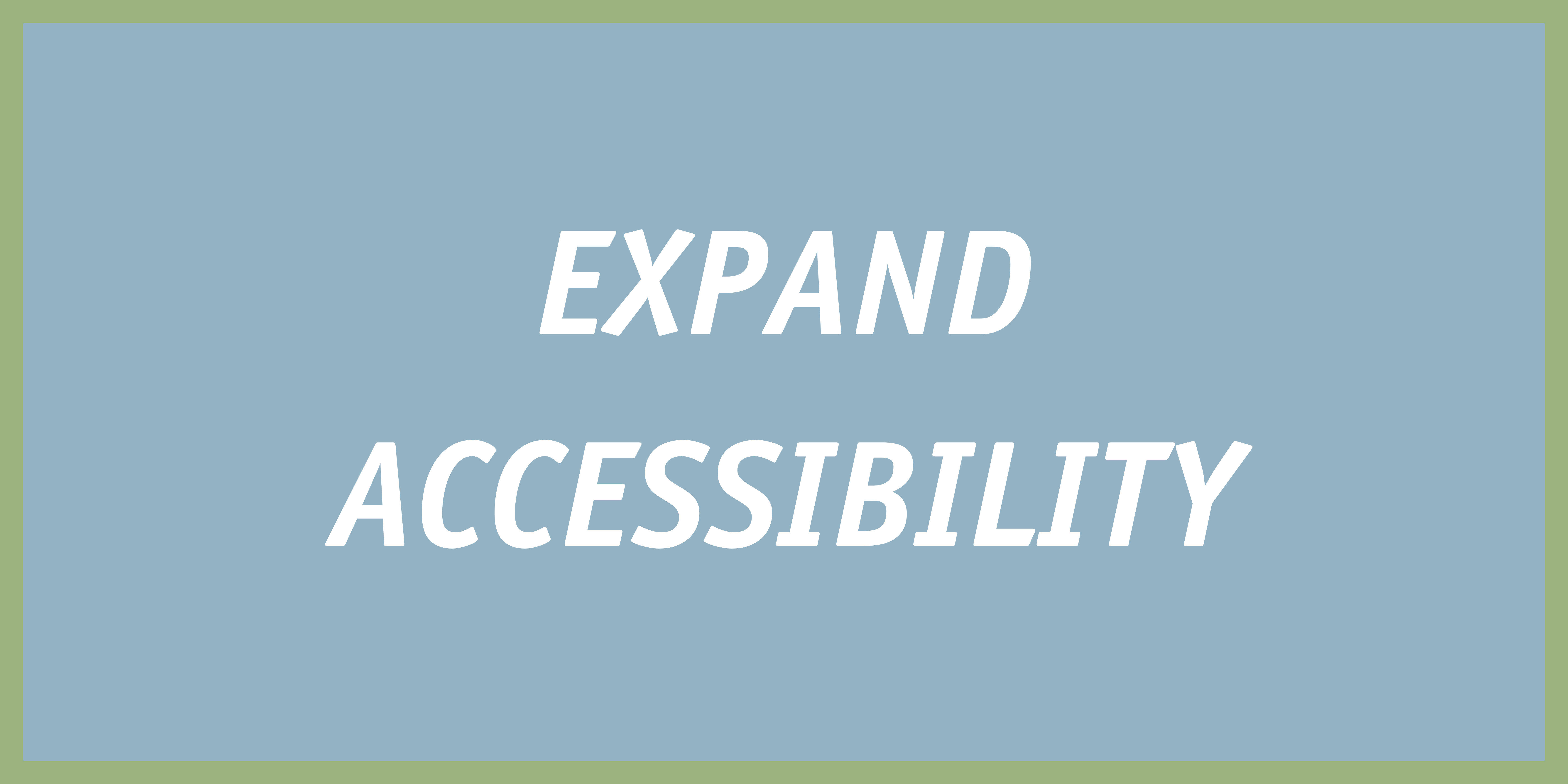 Expand Accessibility