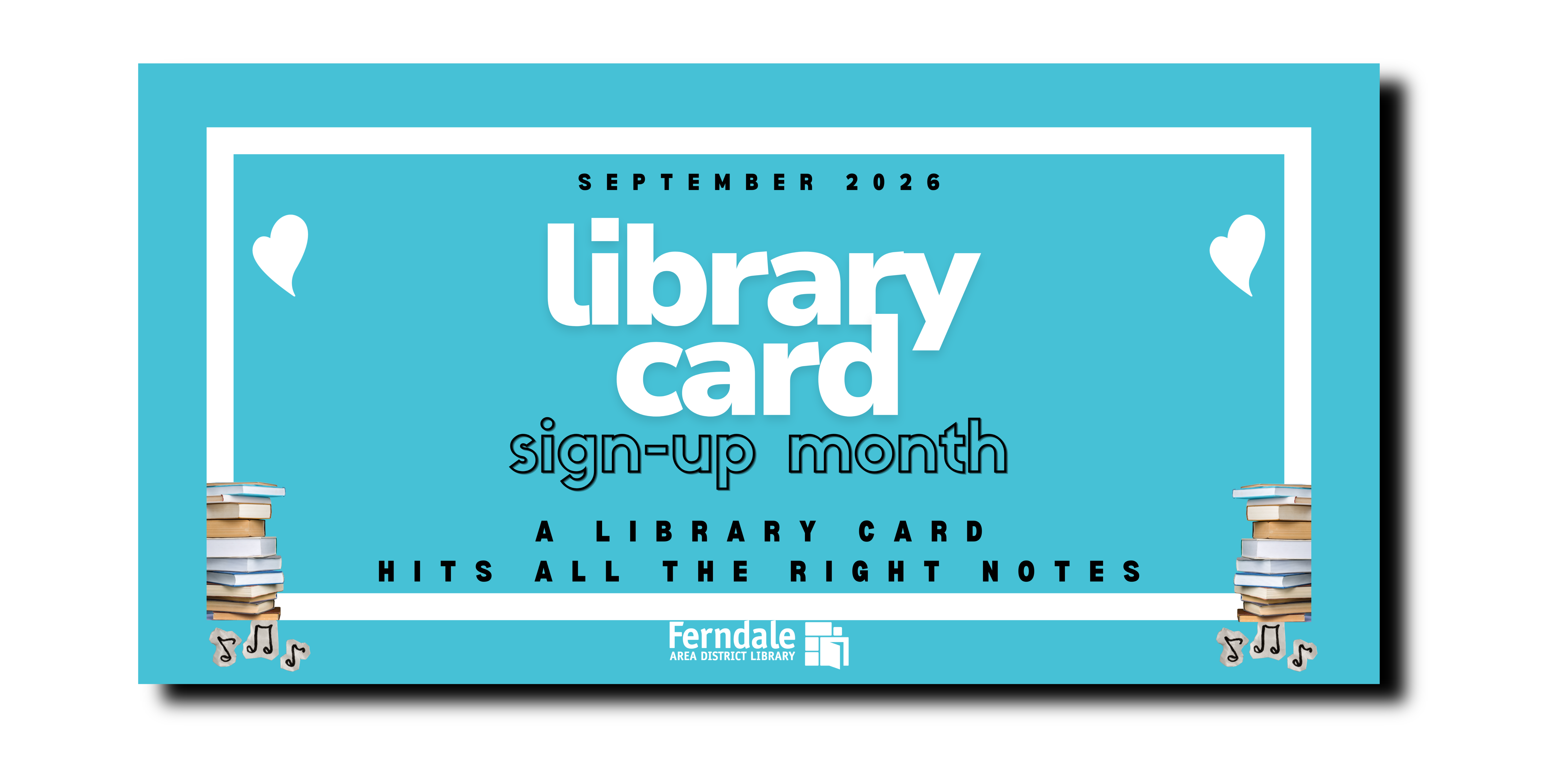 Library Card Sign Up Month