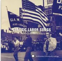link to Classic Labor Songs in the library catalog