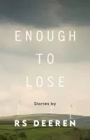 link to Enough to Lose in the library catalog