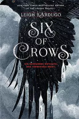 Link to Six of Crows in the library catalog