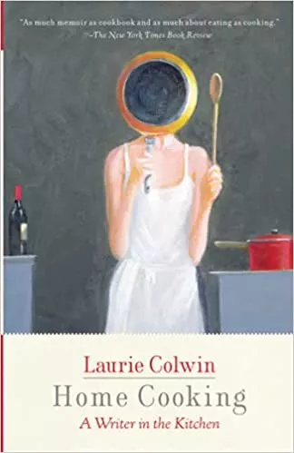 book cover and link to Home Cooking by Laurie Colwin