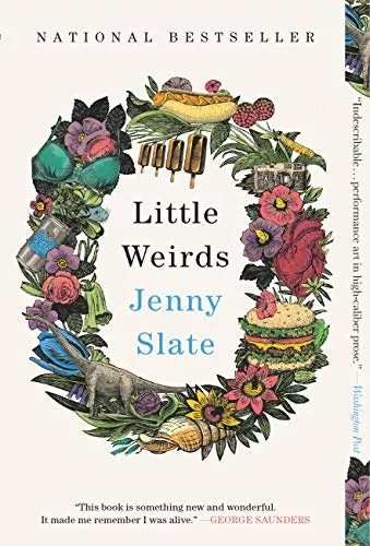 book cover of Little Weirds by Jenny Slate and link to catalog