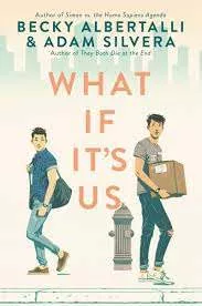 book cover of What If It&#039;s Us by Becky Albertalli