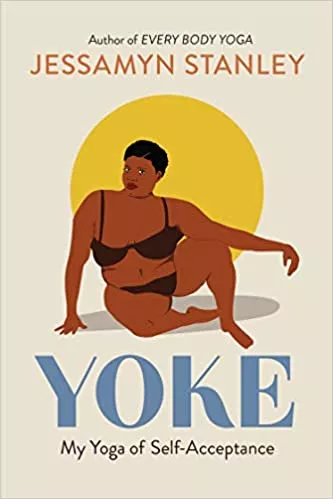 book cover of Yoke by Jessamyn Stanley and link to library catalog