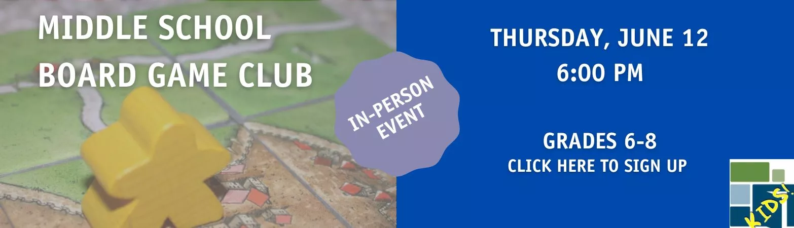 Middle School Board Game Club